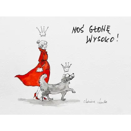 Nowy Noś głowę wysoko!