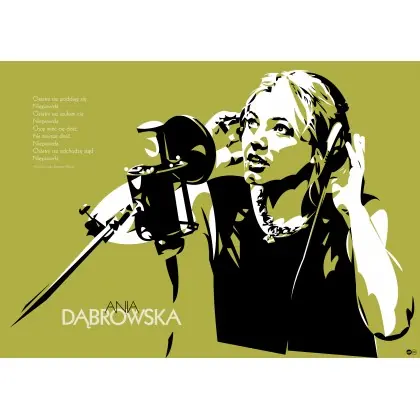 ANIA DĄBROWSKA POSTER Zamów dziś